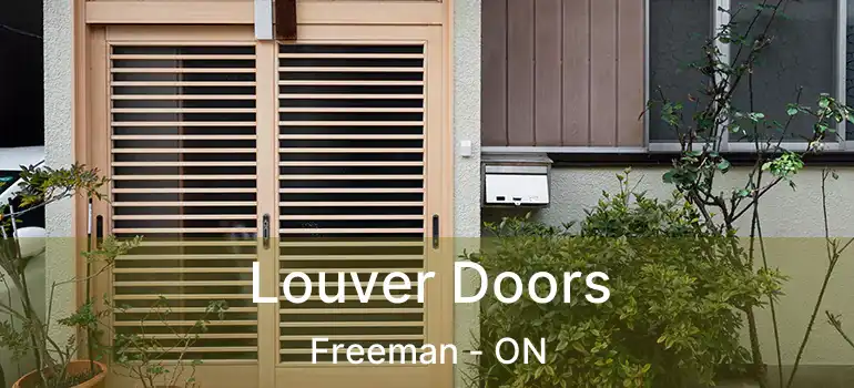  Louver Doors Freeman - ON