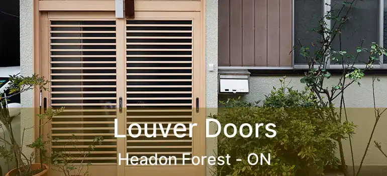  Louver Doors Headon Forest - ON
