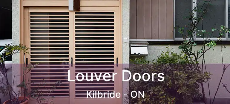  Louver Doors Kilbride - ON