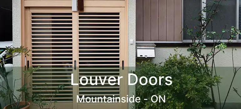  Louver Doors Mountainside - ON