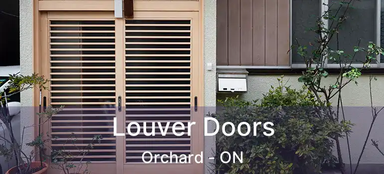  Louver Doors Orchard - ON