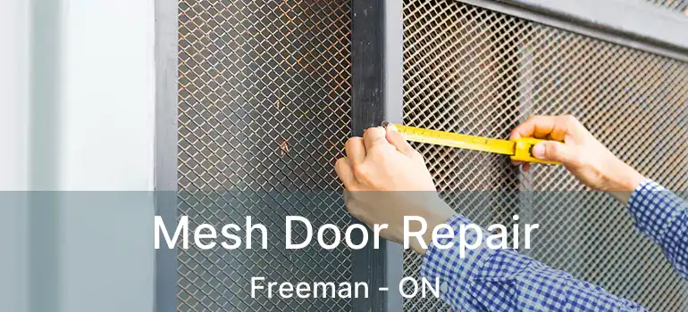  Mesh Door Repair Freeman - ON