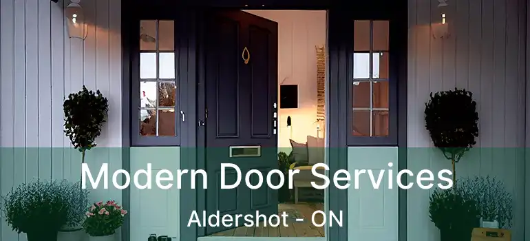  Modern Door Services Aldershot - ON