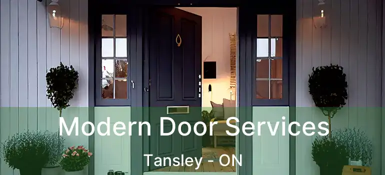  Modern Door Services Tansley - ON