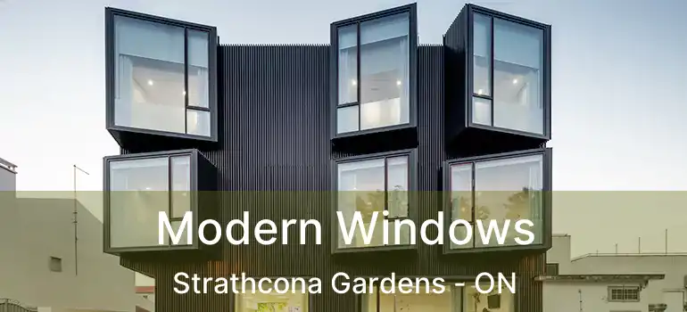  Modern Windows Strathcona Gardens - ON