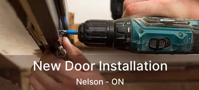  New Door Installation Nelson - ON