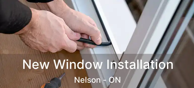  New Window Installation Nelson - ON