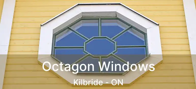  Octagon Windows Kilbride - ON