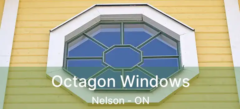  Octagon Windows Nelson - ON