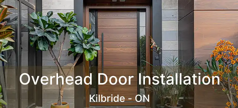  Overhead Door Installation Kilbride - ON