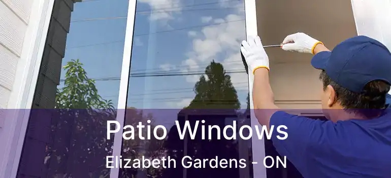  Patio Windows Elizabeth Gardens - ON