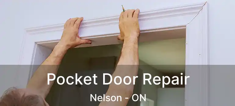  Pocket Door Repair Nelson - ON