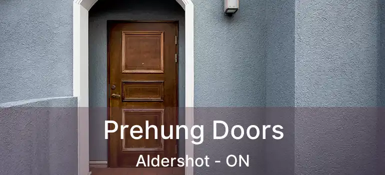 Prehung Doors Aldershot - ON