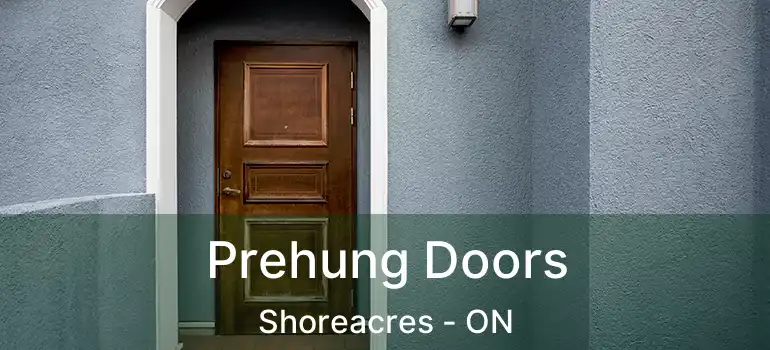  Prehung Doors Shoreacres - ON