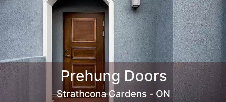  Prehung Doors Strathcona Gardens - ON