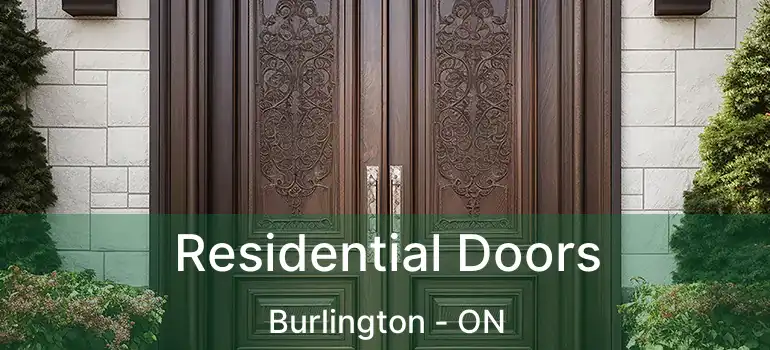  Residential Doors Burlington - ON