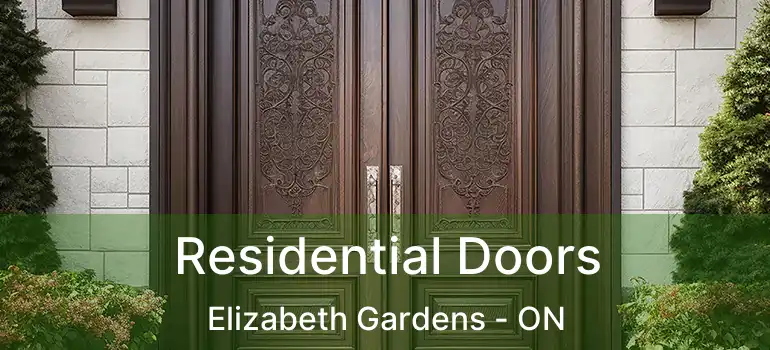  Residential Doors Elizabeth Gardens - ON