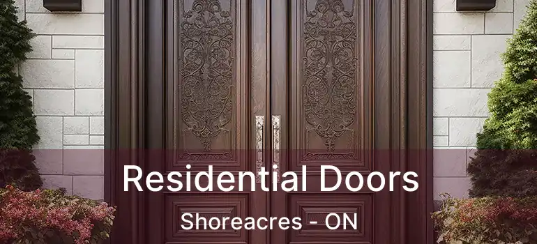  Residential Doors Shoreacres - ON