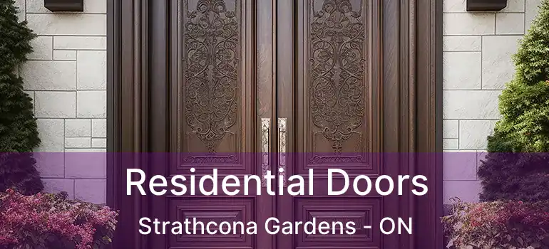  Residential Doors Strathcona Gardens - ON