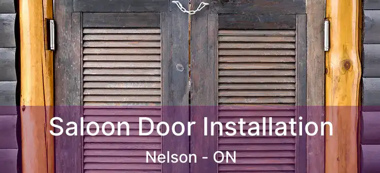  Saloon Door Installation Nelson - ON
