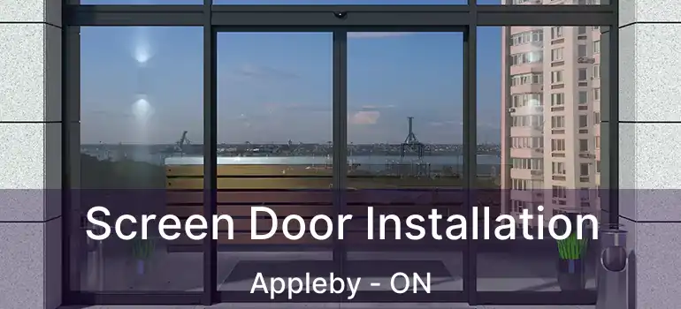  Screen Door Installation Appleby - ON
