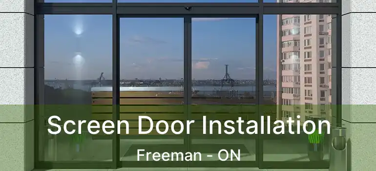  Screen Door Installation Freeman - ON