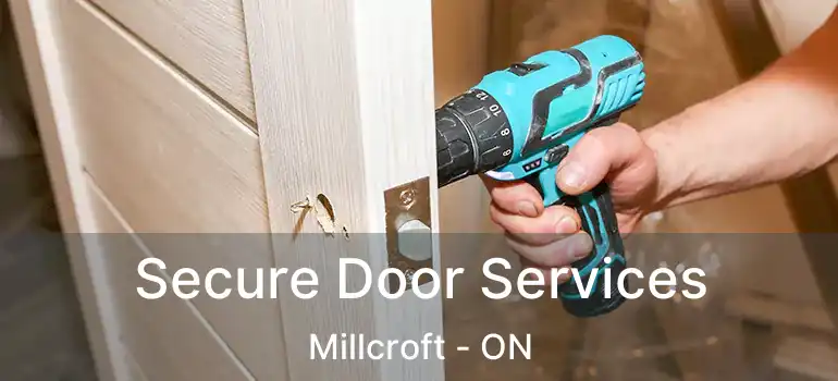  Secure Door Services Millcroft - ON