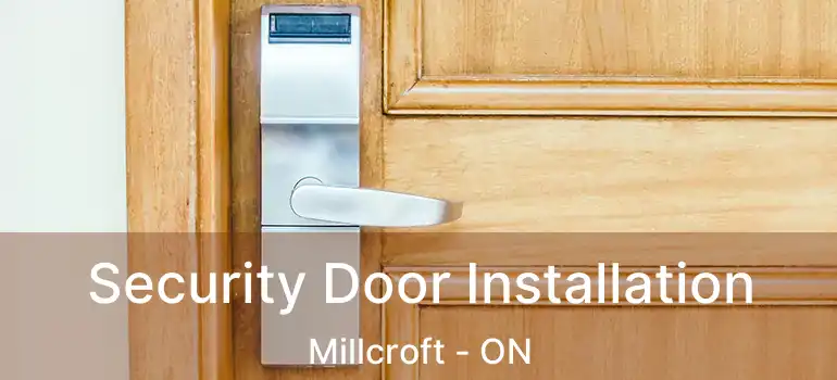  Security Door Installation Millcroft - ON