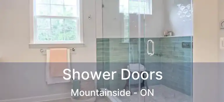  Shower Doors Mountainside - ON