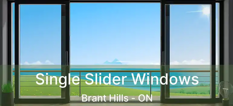 Single Slider Windows Brant Hills - ON