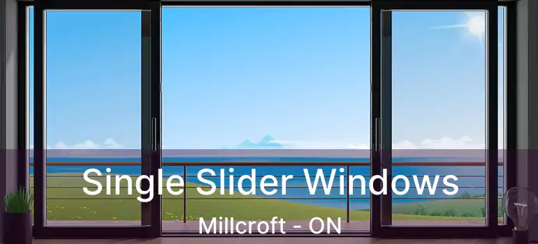  Single Slider Windows Millcroft - ON