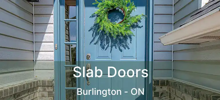  Slab Doors Burlington - ON
