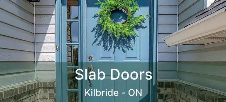  Slab Doors Kilbride - ON
