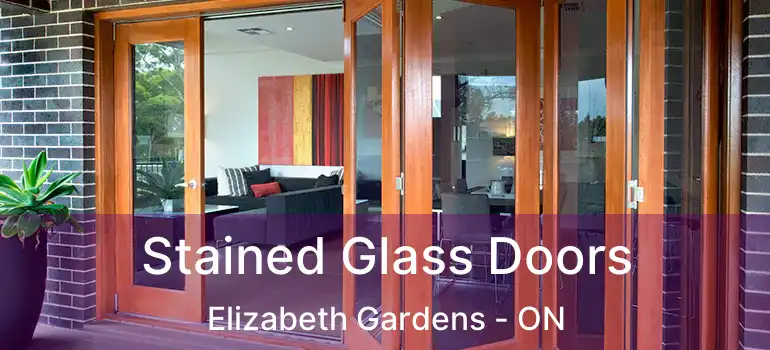  Stained Glass Doors Elizabeth Gardens - ON
