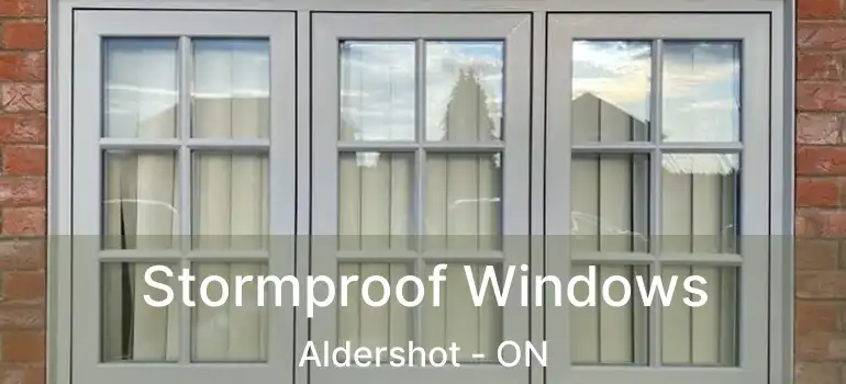  Stormproof Windows Aldershot - ON
