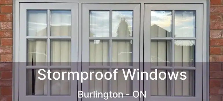  Stormproof Windows Burlington - ON