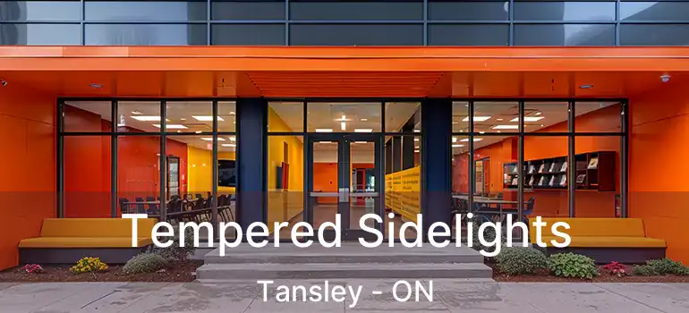  Tempered Sidelights Tansley - ON