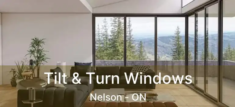  Tilt & Turn Windows Nelson - ON