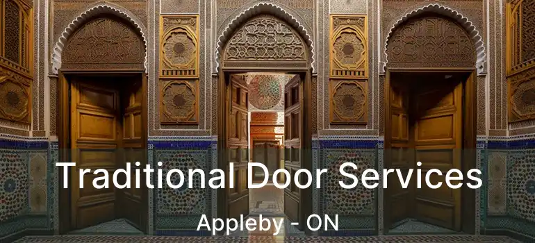  Traditional Door Services Appleby - ON
