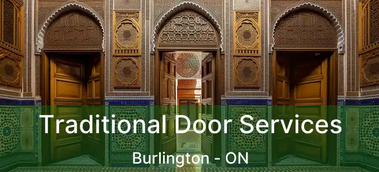  Traditional Door Services Burlington - ON