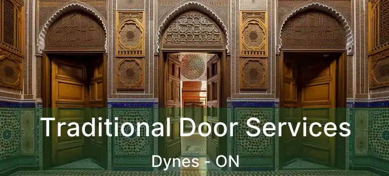  Traditional Door Services Dynes - ON