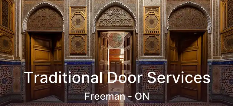  Traditional Door Services Freeman - ON