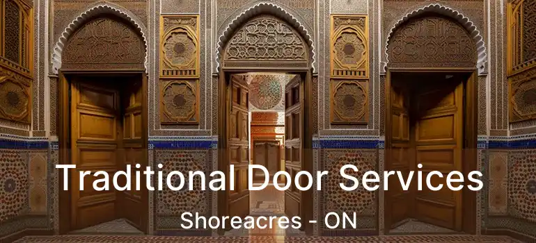  Traditional Door Services Shoreacres - ON