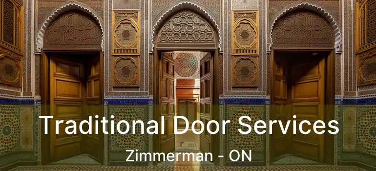  Traditional Door Services Zimmerman - ON