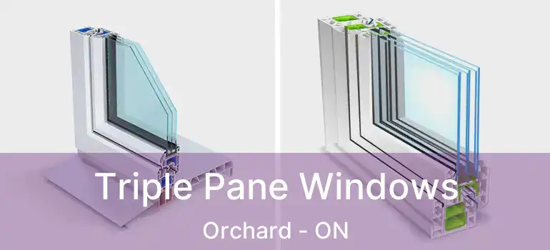  Triple Pane Windows Orchard - ON