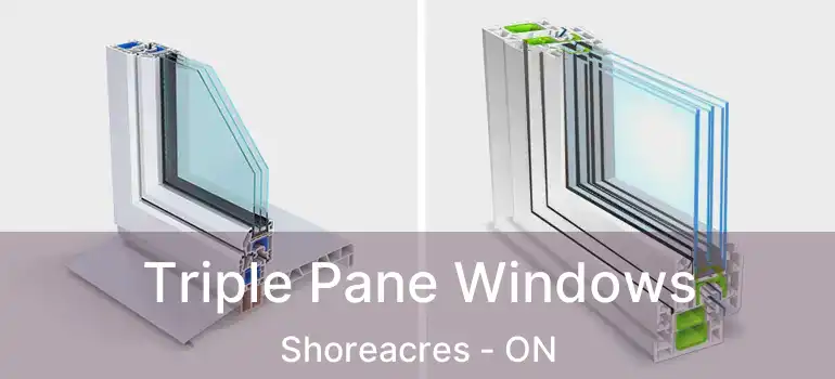  Triple Pane Windows Shoreacres - ON