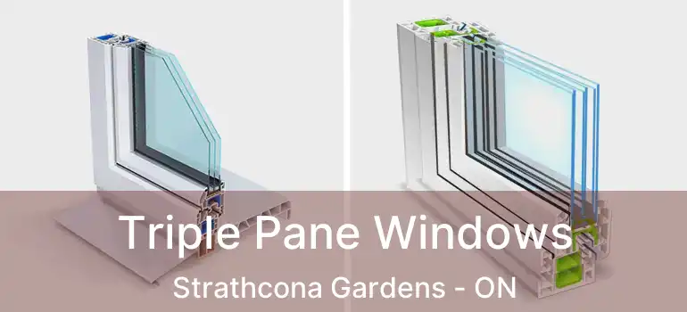  Triple Pane Windows Strathcona Gardens - ON
