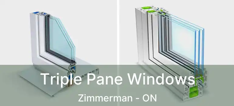  Triple Pane Windows Zimmerman - ON