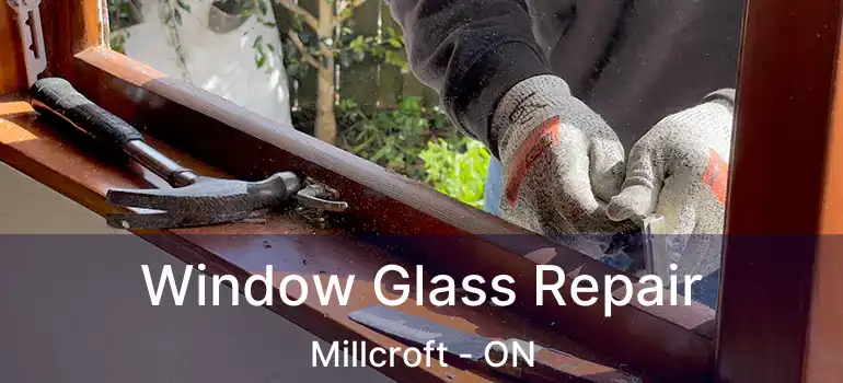  Window Glass Repair Millcroft - ON