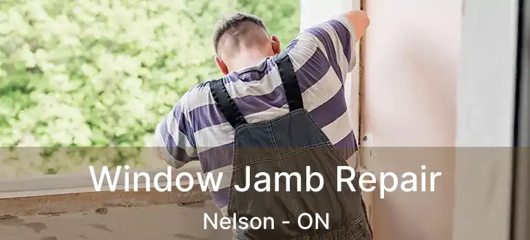  Window Jamb Repair Nelson - ON